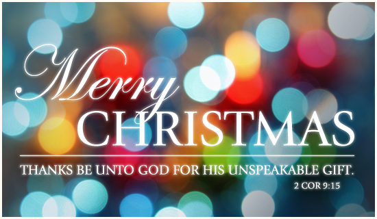 thanks be unto god for his unspeakable gift - merry christmas